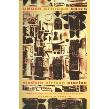 Under African Skies: Modern African Stories