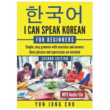 I Can Speak Korean For Beginners: I Can Speak Korean For Beginners