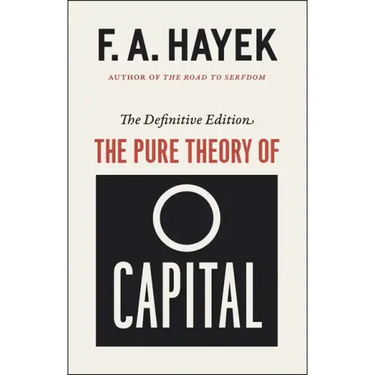 The Pure Theory of Capital
