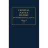Criminal Justice History: An International Annual; Volume 15; 1994