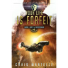 Your Life Is Forfeit: Judge, Jury, & Executioner Book 4