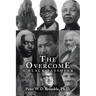 The Overcome A Black Passover