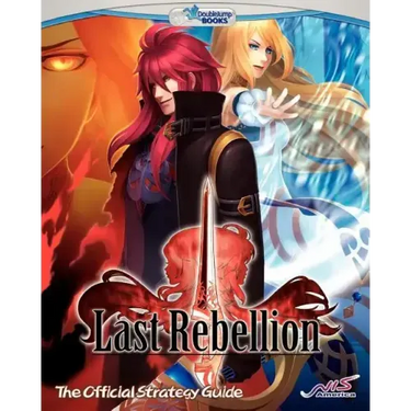 Last Rebellion: The Official Strategy Guide