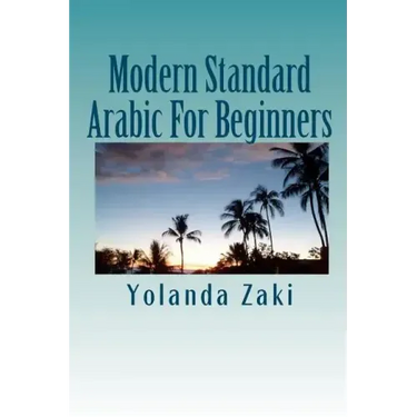 Modern Standard Arabic: For Beginners