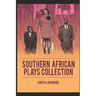 Southern African Plays Collection: Anthology of Plays from Africa