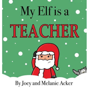 My Elf is a Teacher