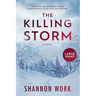 The Killing Storm: Large Print