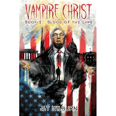 Vampire Christ Book 1: Blood of the Lamb