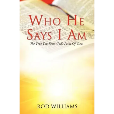 Who He Says I Am