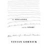 The Situation and the Story: The Art of Personal Narrative
