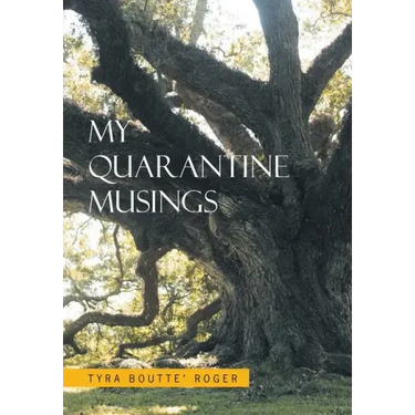 My Quarantine Musings