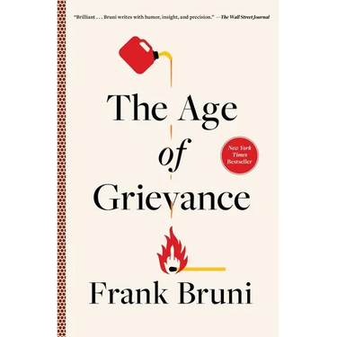 The Age of Grievance