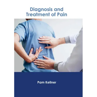 Diagnosis and Treatment of Pain