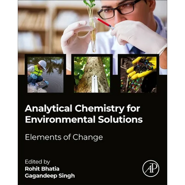 Analytical Chemistry for Environmental Solutions: Elements of Change