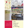The Material Culture of Writing