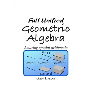 Full Unified Geometric Algebra: Amazing Spatial Arithmetic