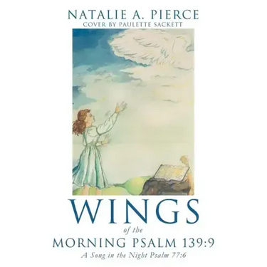 Wings of the Morning Psalm 139: 9