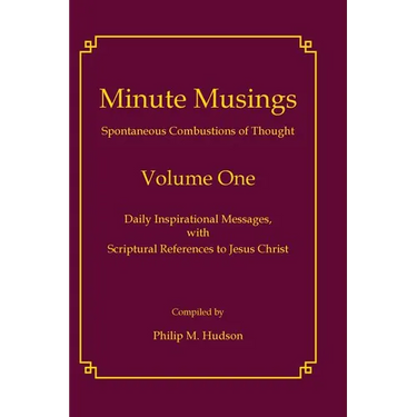 Minute Musings Volume One