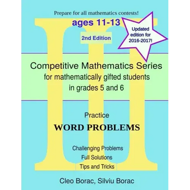 Practice Word Problems: Level 3 (ages 11-13)