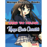 Manga Drawing Books: How to Draw Manga Characters Book 2: Learn Japanese Manga Eyes And Pretty Manga Face