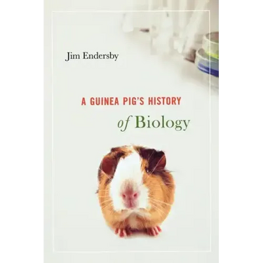 Guinea Pig's History of Biology