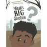 Micah's Big Question