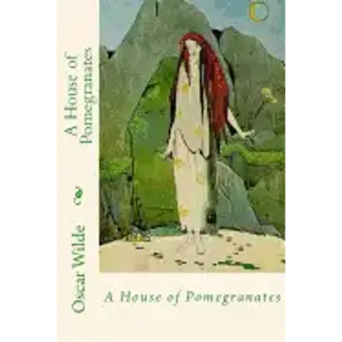 A House of Pomegranates