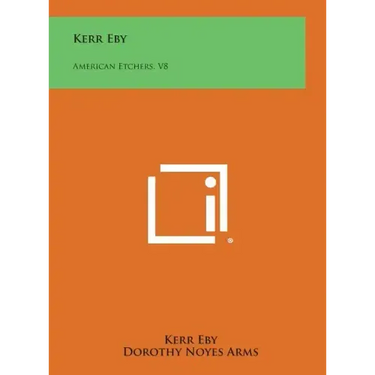 Kerr Eby: American Etchers, V8
