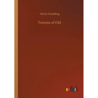 Toronto of Old