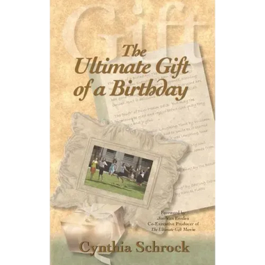 The Ultimate Gift of a Birthday
