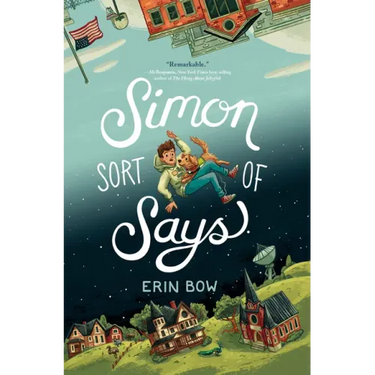Simon Sort of Says: Newbery Honor Award Winner