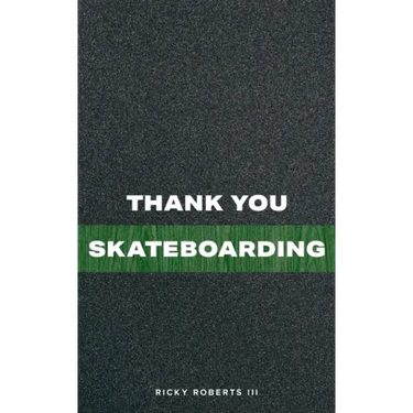 Thank You Skateboarding