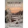 Next Stop Siberia
