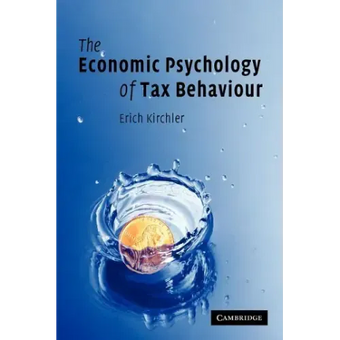 The Economic Psychology of Tax Behaviour