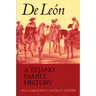 de León, a Tejano Family History
