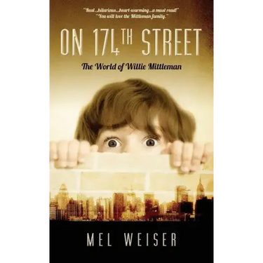 On 174th Street: The World of Willie Mittleman