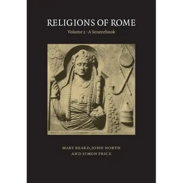 Religions of Rome: Volume 2, a Sourcebook