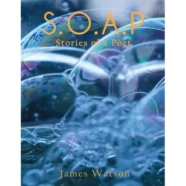 S.O.A.P (Stories of a Poet)