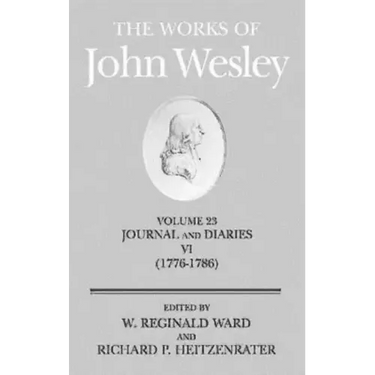 The Works of John Wesley Volume 23: Journal and Diaries VI (1776-1786)