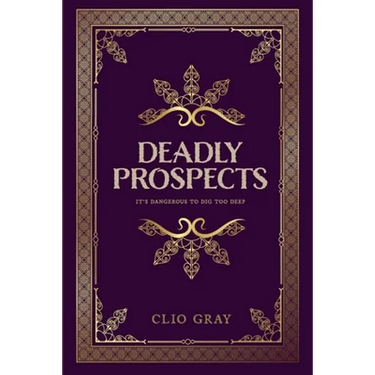 Deadly Prospects
