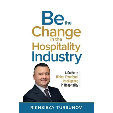 Be the Change in the Hospitality Industry