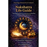 Nakshatra Life Guide