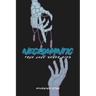 Necromantic: True Love Never Dies