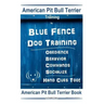 American Pit Bull Terrier Training, By Blue Fence DOG Training, Obedience, Behavior, Commands, Socialize, Hand Cues Too, American Pit Bull Terrier Boo
