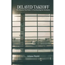 Delayed Takeoff: The Obstacles That Hinder Us From Reaching Our Destination
