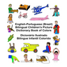 English-Portuguese (Brazil) Bilingual Children's Picture Dictionary Book of Colors Dicionário Ilustrado Bilíngue Infantil Colorido