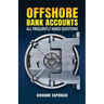 Offshore Bank Accounts: all frequently asked questions