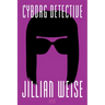 Cyborg Detective