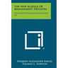 The New Science Of Management Decision: The Ford Distinguished Lectures, V3