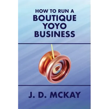 How to Run a Boutique Yoyo Business